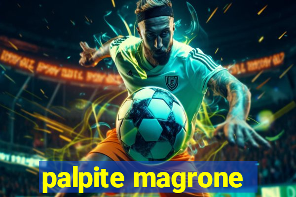 palpite magrone